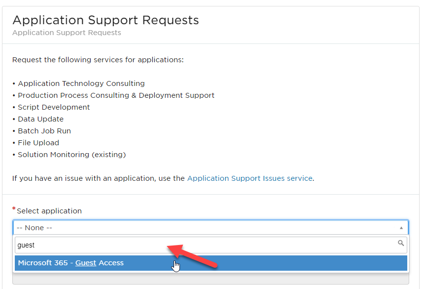ServiceNow Application Support Request form with the Select Application field showing a search for Guest